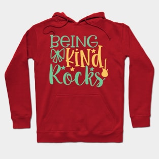 Being Kind Rocks Hoodie